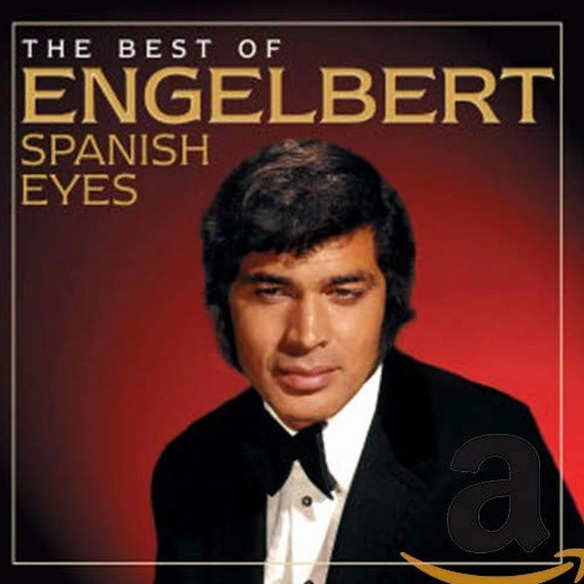 Spanish Eyes: The Best Of Engelbert
