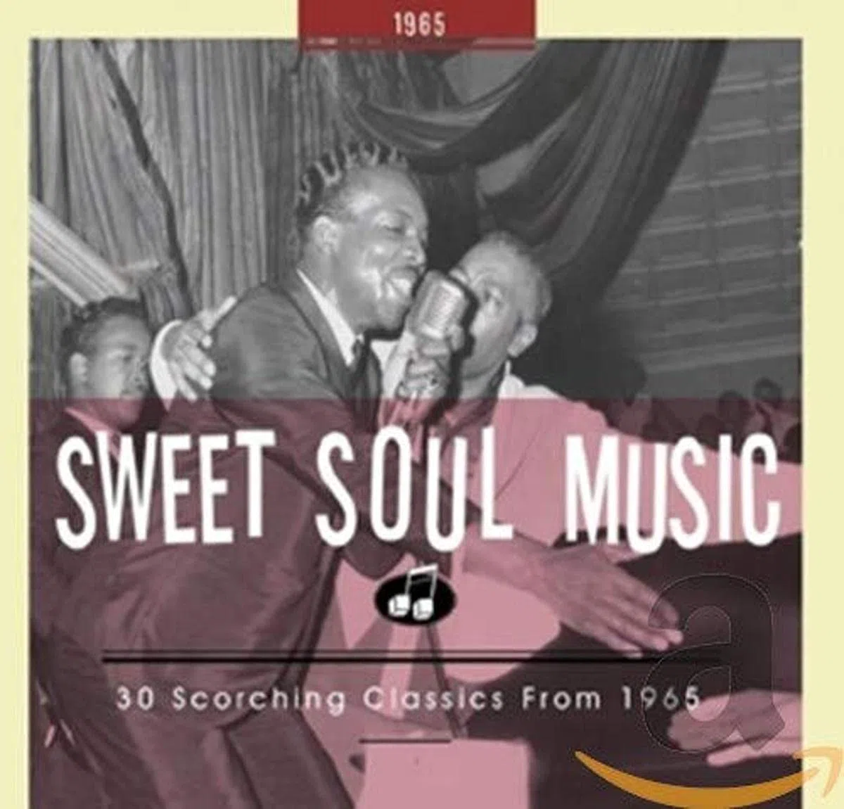 Sweet Soul Music - 30 Scorching Classics from 1965