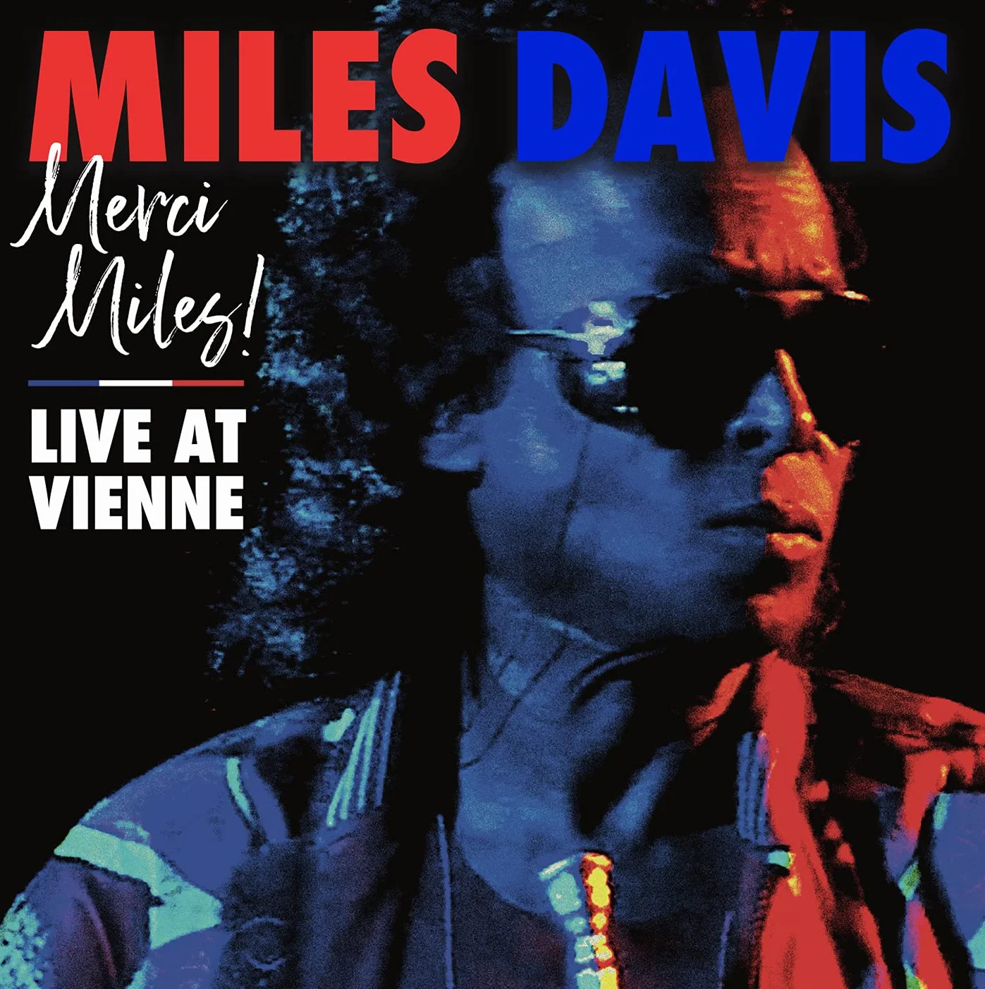 Merci,Miles! Live at Vienne