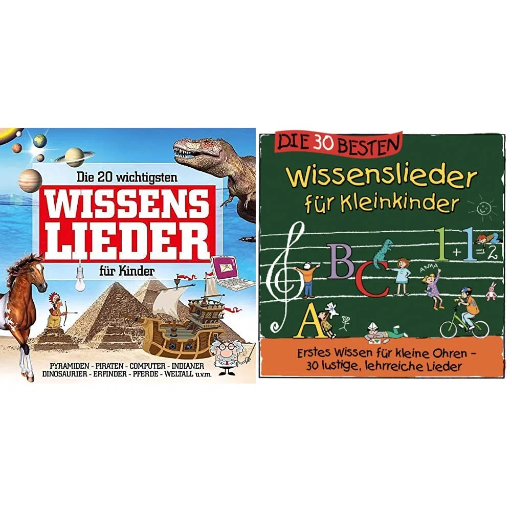 Die 20 wichtigsten Wissenslieder für Kinder & Die 30 besten Wissenslieder für Kleinkinder - erstes Wissen für kleine Ohren