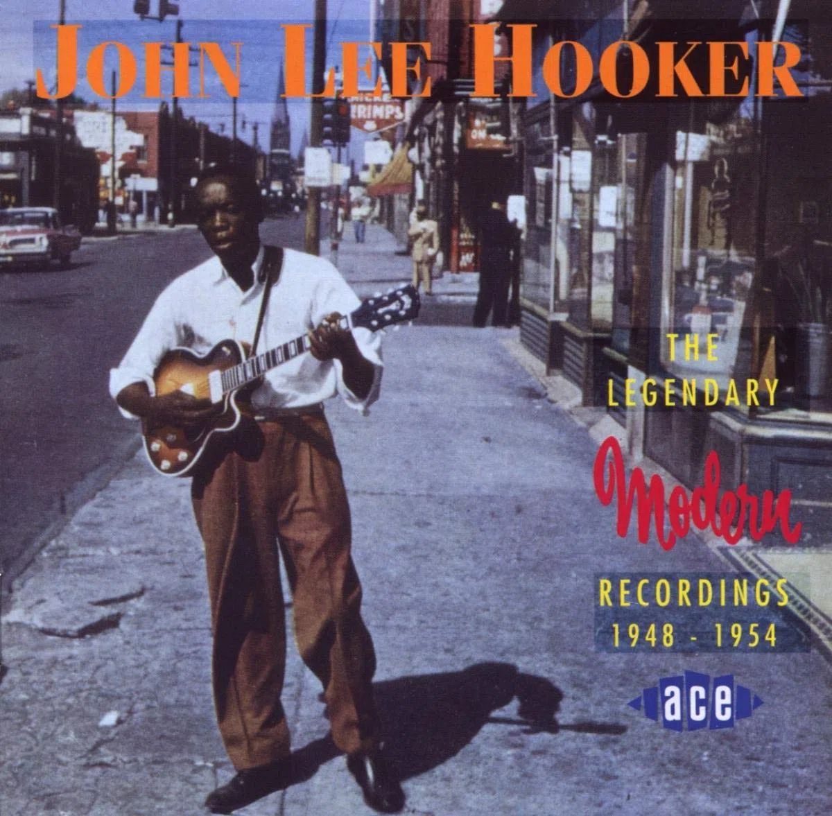 John Lee Hooker: The Legendary Modern Recordings 1948-1954