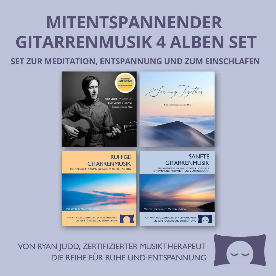 Entspannende Gitarrenmusik – 4-Alben-Set zur Meditation, Entspannung und zum Einschlafen