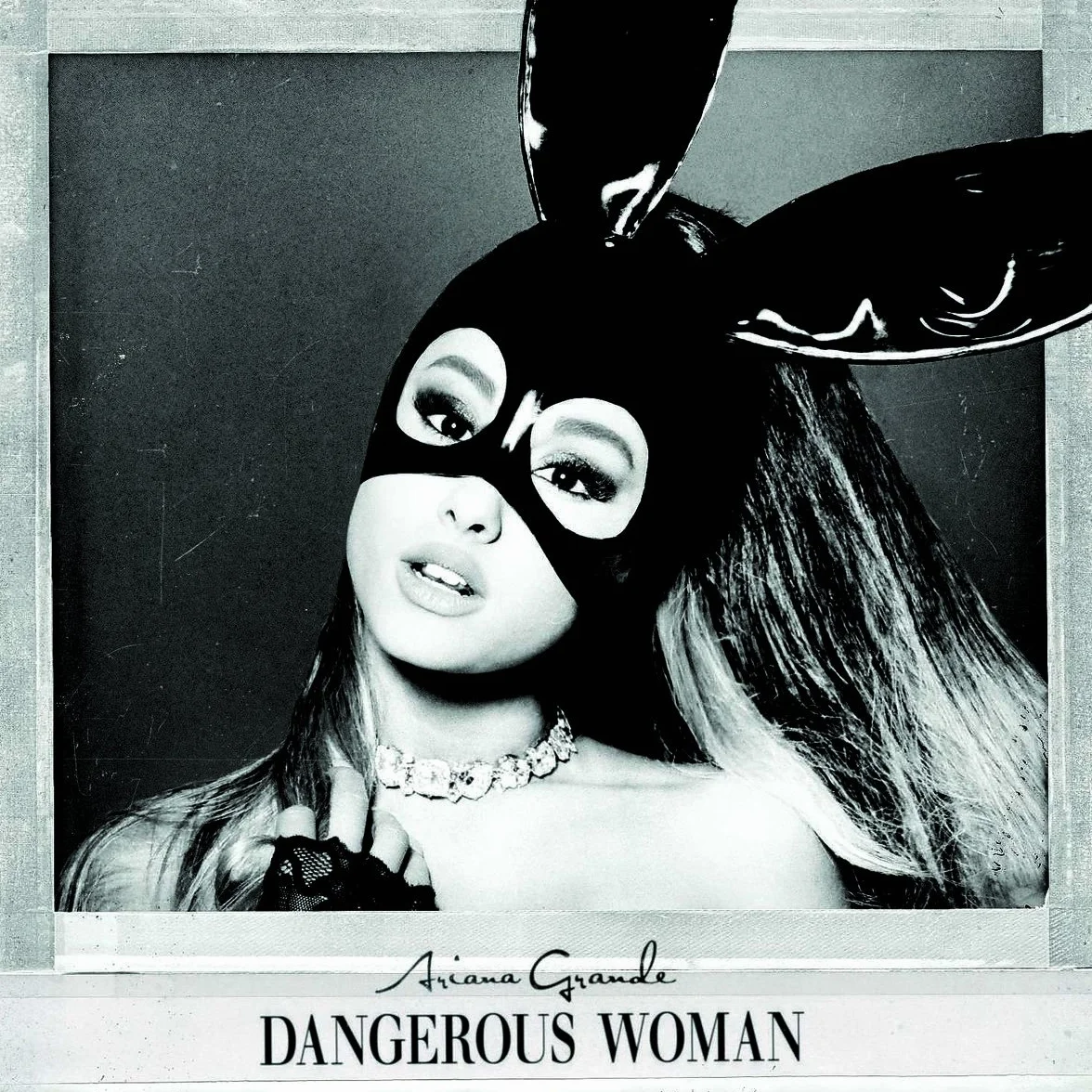 Dangerous Woman