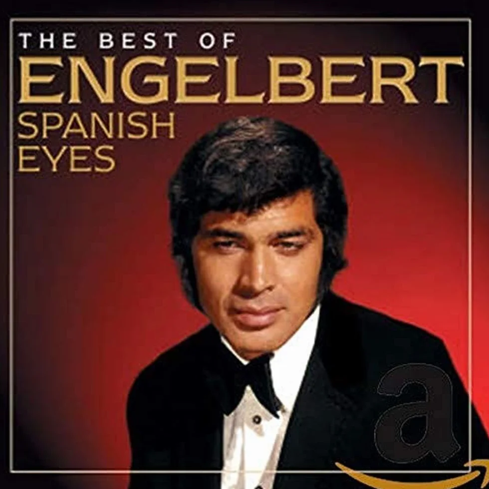 Spanish Eyes: The Best Of Engelbert