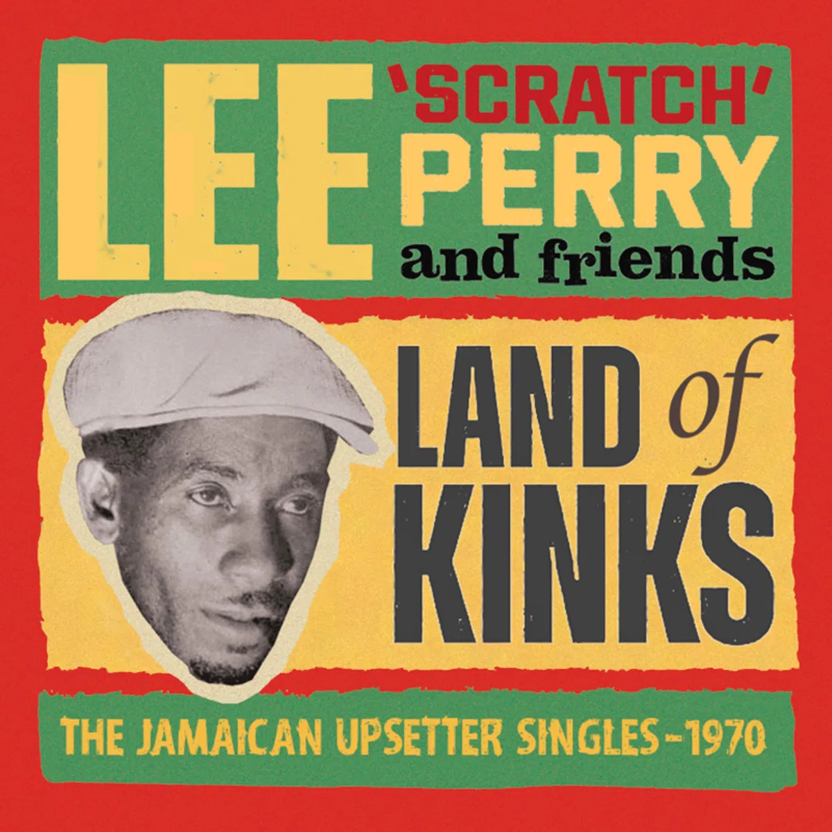 Land of Kinks-the Jamaican Upsetter Singles 1970