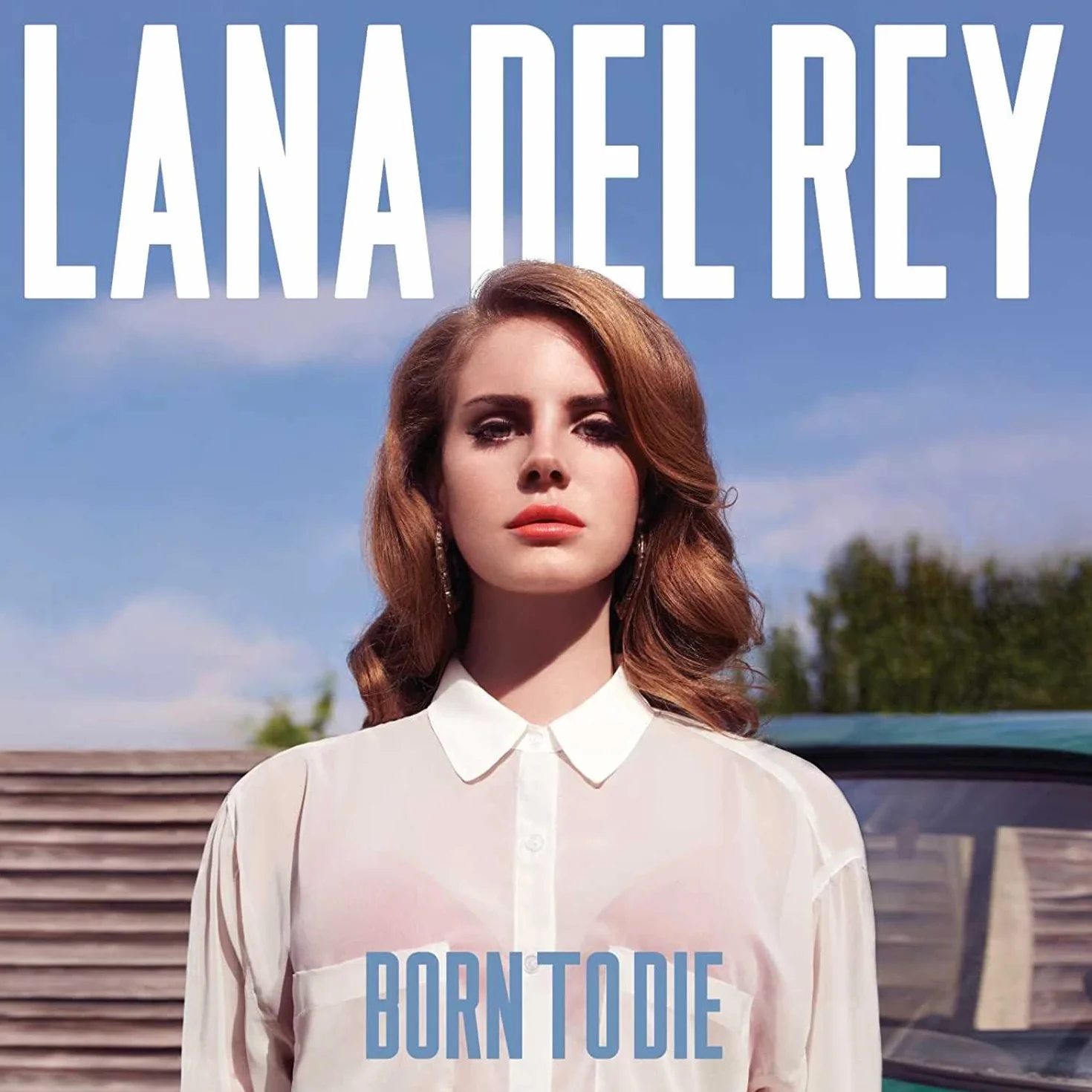 Born to die
